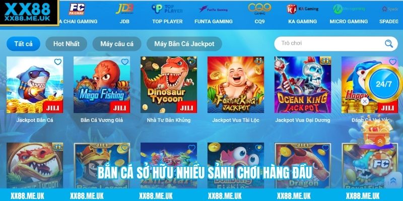 Bắn cá sở hữu nhiều sảnh chơi hàng đầu